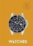"WATCHES" in silberner Schrift, Illustration einer eleganten schwarzen Armbanduhr, Aufdruck "SMALL LUXURIES"., Buch