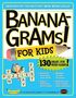 Puzzability: Bananagrams for Kids, Buch