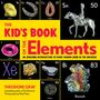 Theodore Gray: The Kid's Book of the Elements, Buch