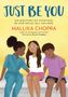 Mallika Chopra: Just Be You, Buch