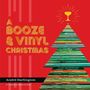 André Darlington: A Booze & Vinyl Christmas, Buch