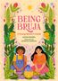 Zayda Rivera: Being Bruja, Buch