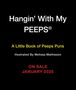 Running Press: Hangin' with My Peeps(r), Buch