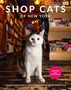 Tamar Arslanian: Shop Cats of New York (Revised and Expanded), Buch