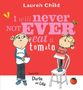 "I will never not ever eat a tomato" steht in bunten Buchstaben. Illustration: Zwei Kinder, eines hält Tomaten.