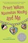 Holly-Jane Rahlens: Prince William, Maximilian Minsky, and Me, Buch