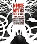„NORSE MYTHS: TALES OF ODIN, THOR, AND LOKI“ steht zentral. Eine schwarze Silhouette von drei Figuren vor einem hellen Hintergrund., Buch