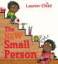 Lauren Child: The New Small Person, Buch