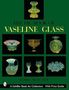 Barrie Skelcher: The Big Book of Vaseline Glass, Buch