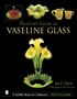 Sue C Davis: Pictorial Guide to Vaseline Glass, Buch