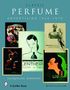 Jacqueline Johnson: Classic Perfume Advertising: 1920-1970, Buch