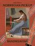 Heather Torgenrud: Norwegian Pick-Up Bandweaving, Buch