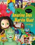 Joyce Grant: Amazing Toys of Marvin Glass, Buch