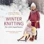Hanne Andreassen Hjelmås: Winter Knitting for Little Sweethearts, Buch