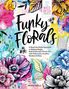 Megan Wells: Funky Florals, Buch