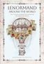 „LENORMAND AROUND THE WORLD“ mit Karten in einem Heißluftballon. Autor: Alexandre Musruck. Dekorativer Kartenstil., Buch