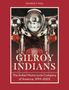 George F Paul: Gilroy Indians, Buch