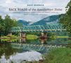 "Back Roads of the Appalachian States" von David Skernick. Eine grüne Brücke über einem ruhigen Fluss vor bewaldeten Hügeln., Buch