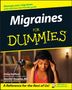 Diane Stafford: Migraines for Dummies, Buch