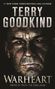 Terry Goodkind: Warheart, Buch