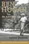 James Dodson: Ben Hogan, Buch