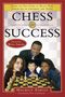 Maurice Ashley: Chess for Success, Buch