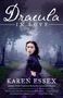 Karen Essex: Dracula in Love, Buch