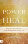 Randy Clark: Power to Heal, Buch