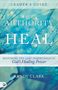 Der Text lautet: LEADER'S GUIDE, AUTHORITY TO HEAL, RESTORING THE LOST INHERITANCE OF GOD'S HEALING POWER. Hintergrund: Blau mit Pflanzen.
