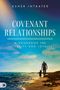 Titel: "Covenant Relationships: A Handbook for Integrity and Loyalty". Silhouette eines Erwachsenen mit Kind am Strand.