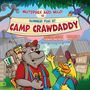 Hank Kunneman: Mutzphey & Milo in Summer Fun at Camp Crawdaddy, Buch
