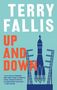 Terry Fallis: Up and Down, Buch