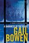 Gail Bowen: A Darkness of the Heart, Buch