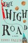 Terry Fallis: The High Road, Buch