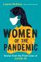 Lauren McKeon: Women of the Pandemic: Stories from the Frontlines of Covid-19, Buch