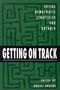 Daniel Drache: Getting on Track: Social Democratic Strategies for Ontario Volume 1, Buch