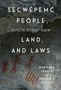 Marianne Ignace: Secwépemc People, Land, and Laws, Buch