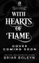 "WITH HEARTS OF FLAME" oben in Weiß auf schwarzem Hintergrund, darunter "COVER COMING SOON" und "BRIAR BOLEYN".