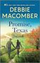 Debbie Macomber: Promise, Texas, Buch