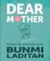 Bunmi Laditan: Dear Mother, Buch