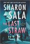 Sharon Sala: The Last Straw, Buch