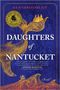 Julie Gerstenblatt: Daughters of Nantucket, Buch