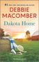 Debbie Macomber: Dakota Home, Buch