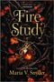 Maria V. Snyder: Fire Study, Buch