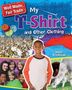 "Well Made, Fair Trade", "My T-Shirt and Other Clothing", "Helen Greathead". Kind vor bunter Kleidung, Baumwolle, Kindergruppe, Alpaka.