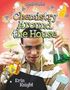 Erin Knight: Chemistry Around the House, Buch