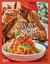 Laurent Dagenais: Always Hungry!, Buch