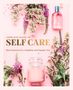Kiki Ely: The Complete Guide to Self Care, Buch