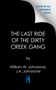 William W Johnstone: The Last Ride of the Dirty Creek Gang, Buch