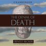 Ernest Becker: The Denial of Death, MP3